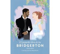El pequeño libro de los Bridgerton (Titania no ficción)