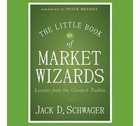 El pequeño libro de los magos del mercado: lecciones de los mejores comerciantes