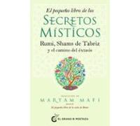 El pequeño libro de los secretos místicos