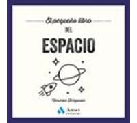 El pequeño libro del espacio