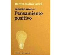 El pequeño libro del pensamiento positivo