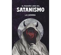 El pequeño libro del satanismo (GENERAL)