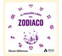 El Pequeño Libro Del Zodiaco