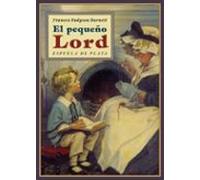 El Pequeño Lord (Fábula de Literatura Infantil)