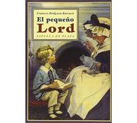 El Pequeño Lord (Fábula de Literatura Infantil)