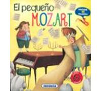 El pequeño Mozart (Mi primer libro de instrumentos)