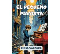 El pequeño pianista