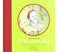 El Pequeño Rey, director de orquesta (Jardín de libros)
