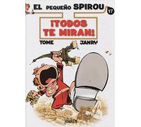 El Pequeño Spirou Nº 17: ¡todos Te Miran!