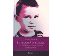 El pequeño tirano: La línea media entre límites y permisividad (fuera de colección)