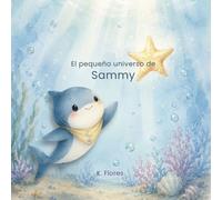 El pequeño universo de Sammy