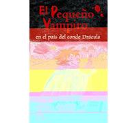 El Pequeño Vampiro En el Pais Del Conde Dracula(+8 Años)