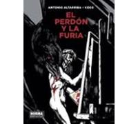 EL PERDÓN Y LA FURIA (COMIC EUROPEO)