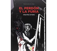 El perdón y la furia (SIN COLECCION)