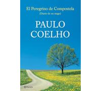 El Peregrino de Compostela (Diario de un mago) (Biblioteca Paulo Coelho)