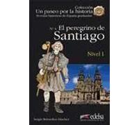 El peregrino de Santiago. (Nivel 1) | Sergio Remedios Sánchez