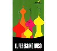 El peregrino ruso (SIN COLECCION)