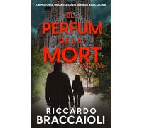 El Perfum de la Mort: La història de l'assassí en sèrie de Barcelona