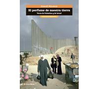 El perfume de nuestra tierra | Kenizé Mourad