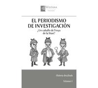 El periodismo de investigación: ¿Un caballo de Troya de la Stasi? (Historia descifrada)