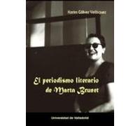 El Periodismo Literario De Marta Brunet