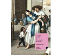 El Periquillo Sarniento: Tomo I: 97 (Narrativa)