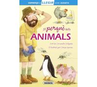 El perquè dels animals – Llegir amb Susaeta – nivel 1