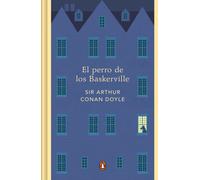 El perro de los Baskerville | Sir Arthur Conan Doyle