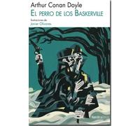 El perro de los Baskerville | Sir Arthur Conan Doyle, Javier Olivares