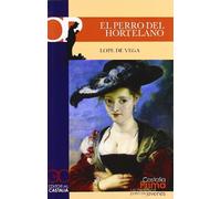 El perro del hortelano (CASTALIA PRIMA)