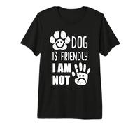 El Perro es amigable, no Soy Camiseta Premium