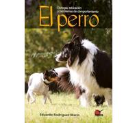 El perro. Etología, educación y problemas de comportamiento (OTROS TITULOS)