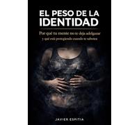 El peso de la identidad: Por qué tu mente no te deja adelgazar y qué está protegiendo cuando te sabotea