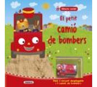 El Petit Camio De Bombers (dona M Corda)