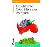 El pequeño dragón Coco y sus aventuras: 207 (Grumets) – La Galera