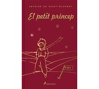 El Petit Príncep (edició de luxe) (Biblioteca Saint-Exupéry)