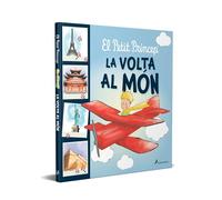 El Petit Princep: La Volta Al Mon