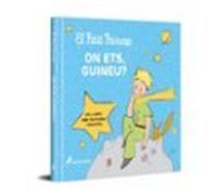 El Petit Princep. On Ets Guineu?