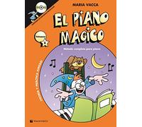 El piano magico. Método completo para piano. Con CD-Audio (Vol. 1) (Didattica musicale)