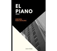 El piano: Sinfonía para escalera