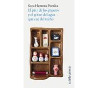 El Piar De Los Pájaros Y El Goteo Del Agua Que Cae Del Techo