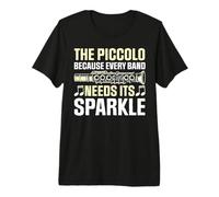 El Piccolo Porque Cada Banda Necesita su Brillo Piccolo Camiseta Premium