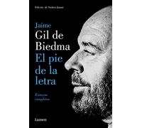 El pie de la letra: Ensayos completos