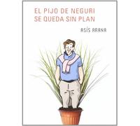 El pijo de Neguri se queda sin plan: Ex profeso - 1