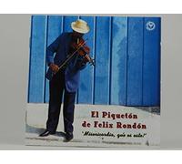 El Piqueton De Felix Rondon - Misercordia, Que Es Esto!