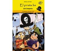El pirata bo: llibres infantils en català 8 anys: Podrà ser un pirata bo, el fill del capità Bocanegra i la Lola Matallops?: 39 (El Pirata Groc)