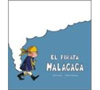 El Pirata Malacaca (edició En Català)