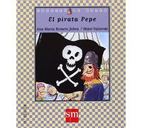 El pirata Pepe: 42 (Cuentos de ahora)