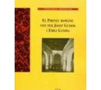 El Pirineu Romànic Vist Per Josep Gudiol I Emili Gandia