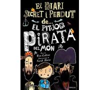 El pitjor pirata del món: 2 (El diari secret i perdut de...)